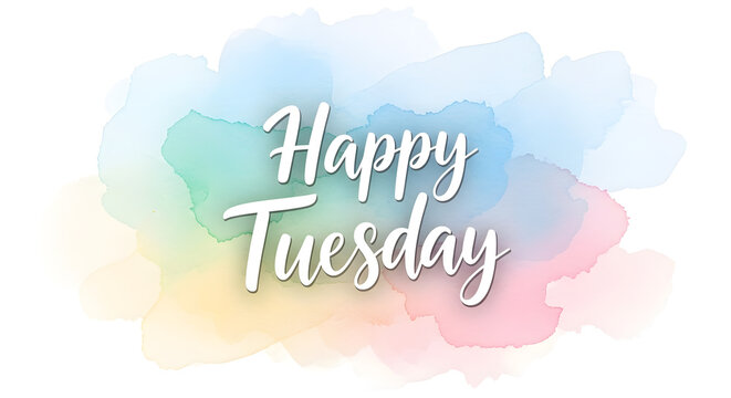 Happy Tuesday Watercolor Greeting