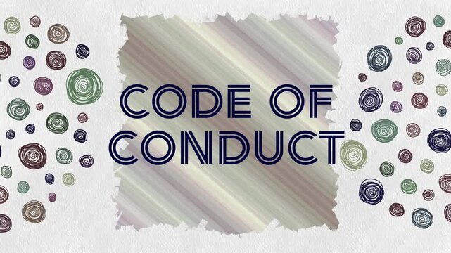 Code Of Conduct Colorful Circular Scribble Blinking Text Box Left Right 