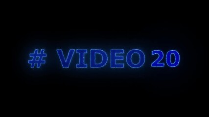 Twenty Digital Timer, # video 20 neon text is used as video clip. Sci-Pi light Effects electronic protection. HUD user interface with technology stopwatch Digital countdown number animation, - Powered by Adobe