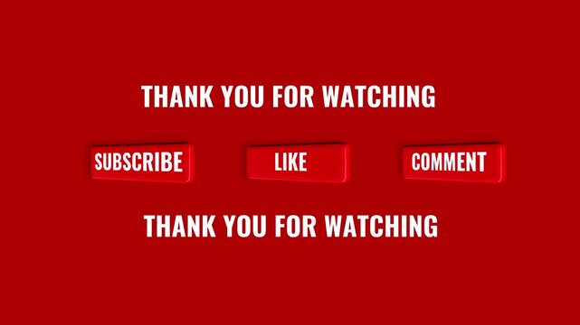 Thank you for watching end screen outro video animation with Red subscribe like comment buttons for social media content creator