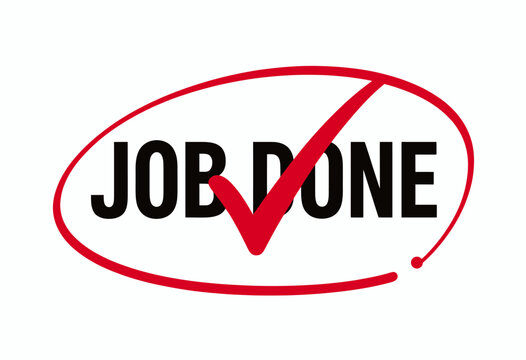Red checkmark over job done text in oval, minimal design, isolated on white