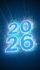 Vertical illustration - abstract neon light in blue with the numbers 2026 - represents the new year - vacation concept.