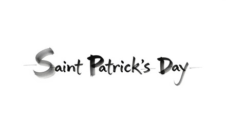 Fototapeta premium Saint Patrick's Day lettering in a creative handwritten style black