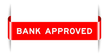 Red color inserted label banner with word bank approved on white background