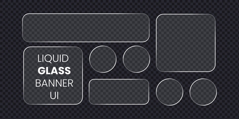 Transparent Glass shape set. Light frame liquid glass, glass panel set for mobile and web app, White ui light frame square and circle banner. HUD design element interface,.vector illustration