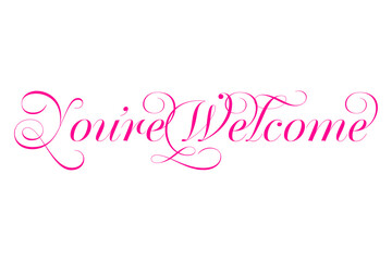 You're Welcome - 手書き風の筆記体で書いたYou're Welcome（どういたしまして）の文字（カリグラフィー）
