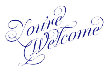 You're Welcome - 手書き風の筆記体で書いたYou're Welcome（どういたしまして）の文字（カリグラフィー）
