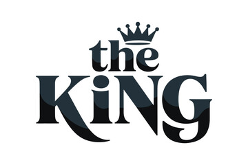 The King Typography with Crown Vector