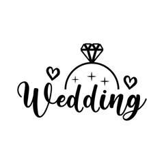 Wedding typography design on plain white transparent isolated background for card, shirt, hoodie, sweatshirt, apparel, tag, mug, icon, poster or badge