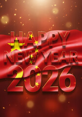 Happy new year 2026 banner with the flag of china in the background
