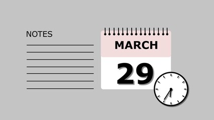 March 29 Calendar black color 4k illustration, with Free for Notes and Writing element. Light gray background 4k illustration.