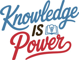Knowledge is Power Inspirational Quote Script Calligraphy Typography Design