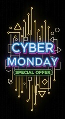 Cyber Monday special offer neon sign in digital circuit style with glowing elements on dark background for sale promotion