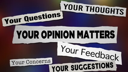 Your Opinion Counts News Headlines Suggestion Feedback Ideas Matter 3d Animation