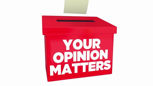 Your Opinion Counts Suggestion Box Feedback Comments Matter 3d Animation