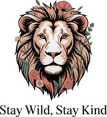 Stat wild stay kind typography design with animal illustration isolated on white background