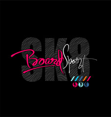Skateboarding  typography, tee shirt graphics design, vectors illustration