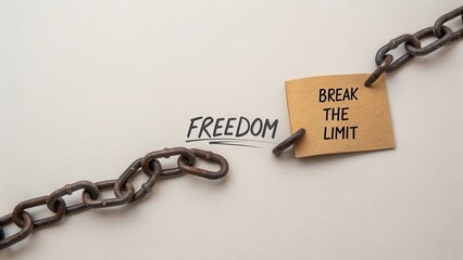 Inspiring Concept of Breaking Free from Limits with Chains and a Note Expressing Freedom and Determination