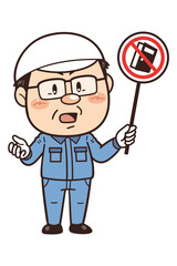 【開放厳禁】工場や現場で働く男性作業員が禁止標識を持つイラスト｜不安全行動・不安全状態・労働災害