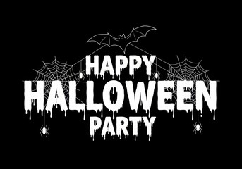 Illustration of happy halloween party text with bat and spider web on black background