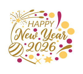 Happy New Year 2026 Typography Gold Celebration Elements