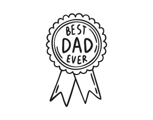 Ribbon with Best Dad Ever lettering, hand drawn, line art, monochrome, hand drawn