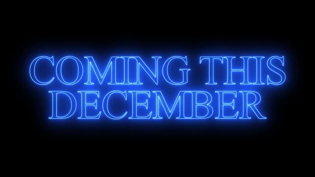 Coming this december neon sign announcement