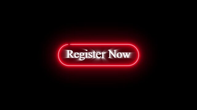 Neon &ldquo;Register Now&rdquo; button animation on black background, glowing UI sign, call to action CTA web button, looping notification for website, app, promotion and marketing interface