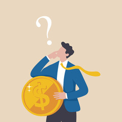 Unsure businessman facing financial risk and profit choices. Confused investor analyzing dollar income opportunity.