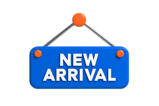 Blue new arrival sign with orange accents hanging by wires isolated on transparent background