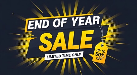 End of year sale banner with up to 50 off, limited time only, featuring a dynamic and eyecatching design