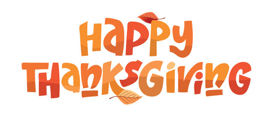 Happy ThanksGiving - Give Thanks - Be Grateful - cute hand drawn doodle lettering. For t-shirt print, mug, bag. 100% hand drawn vector