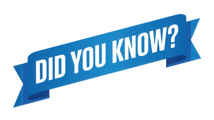 Blue ribbon banner with white text asking did you know isolated on transparent background