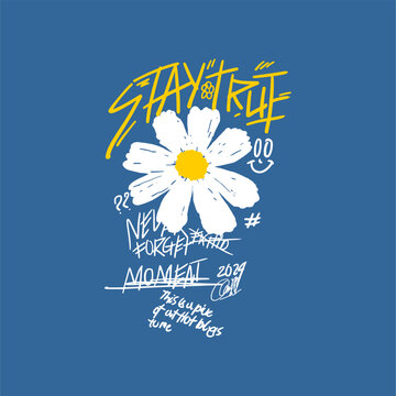 Naklejki stay true slogan flower abstr...