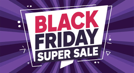 Bold “BLACK FRIDAY SUPER SALE” Text in Speech Bubble with Purple Burst and Geometric Accents