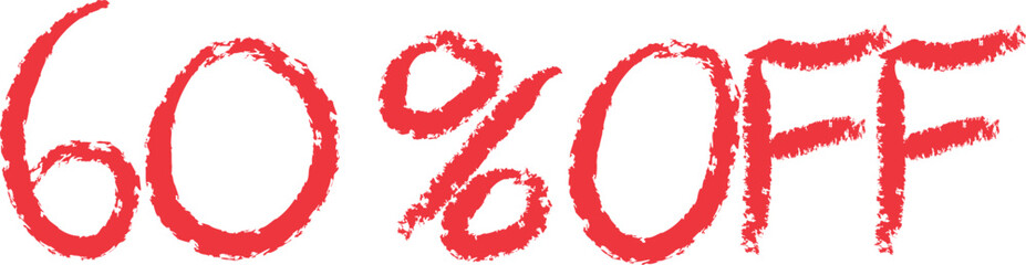 Handwritten red sixty percent off sale announcement with a white background.