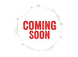 Coming soon text inside torn paper circle isolated on transparent background