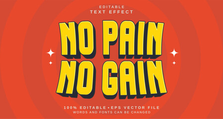 Editable text style effect - No Pain No Gain text style theme.