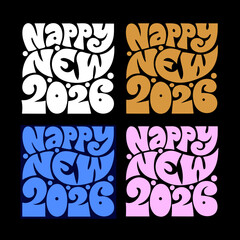 Four Happy New Year 2026 text designs in different colors 2