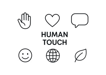 outline vector icon 6 isolated on white background minimal black monochrome style flat vector icon illustration central bold title text Human Touch surrounding icons: hand heart chat globe