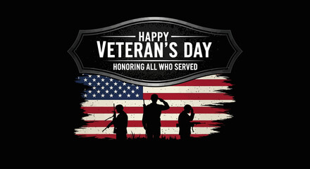 Happy Veteran's Day image with soldiers and American flag.