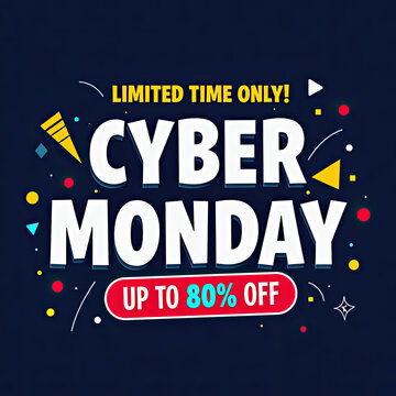 This vibrant graphic promotes a huge Cyber Monday online shopping event, offering exclusive limited time deals and savings up to eighty percent.