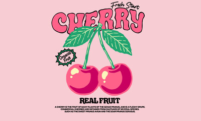Vintage illustration of two red cherries with leaves. Retro Cherry artwork with sour and sweet quote for t shirt print