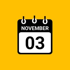 November 3 Calendar Vector Illustration. Day calendar with date november 3. Checklist day calendar with yellow background. 