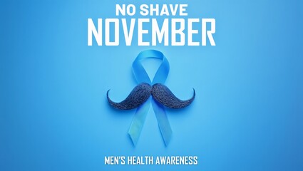 No shave november awareness campaign featuring a blue ribbon and mustache for men s health