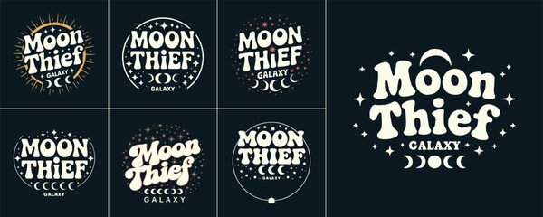 Retro Moon Thief Galaxy typography logo set with celestial stars moon phases and cosmic vintage aesthetic for apparel design