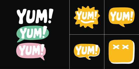 Playful yum typography sticker set with colorful speech bubbles and cartoon food expression icons on black background