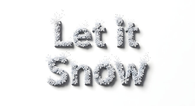 Elegant "Let it Snow" message crafted from delicate snowflakes on a clean white background, perfect for holiday greetings and winter promotions