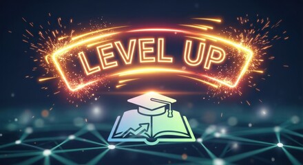 Glowing neon sign with words "level up" on dark background with graduation cap on open book digital network grid, for educational advancement success.