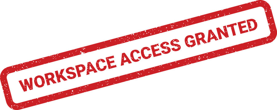 A grunge vector illustration of a rubber stamp with Workspace Access Granted text for permissions